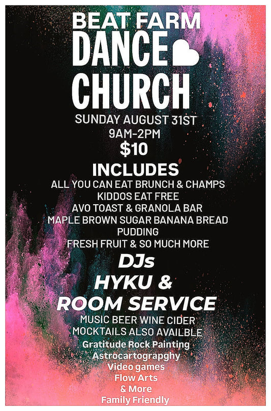 Beat Farm Dance Church Sunday August 31st 9am