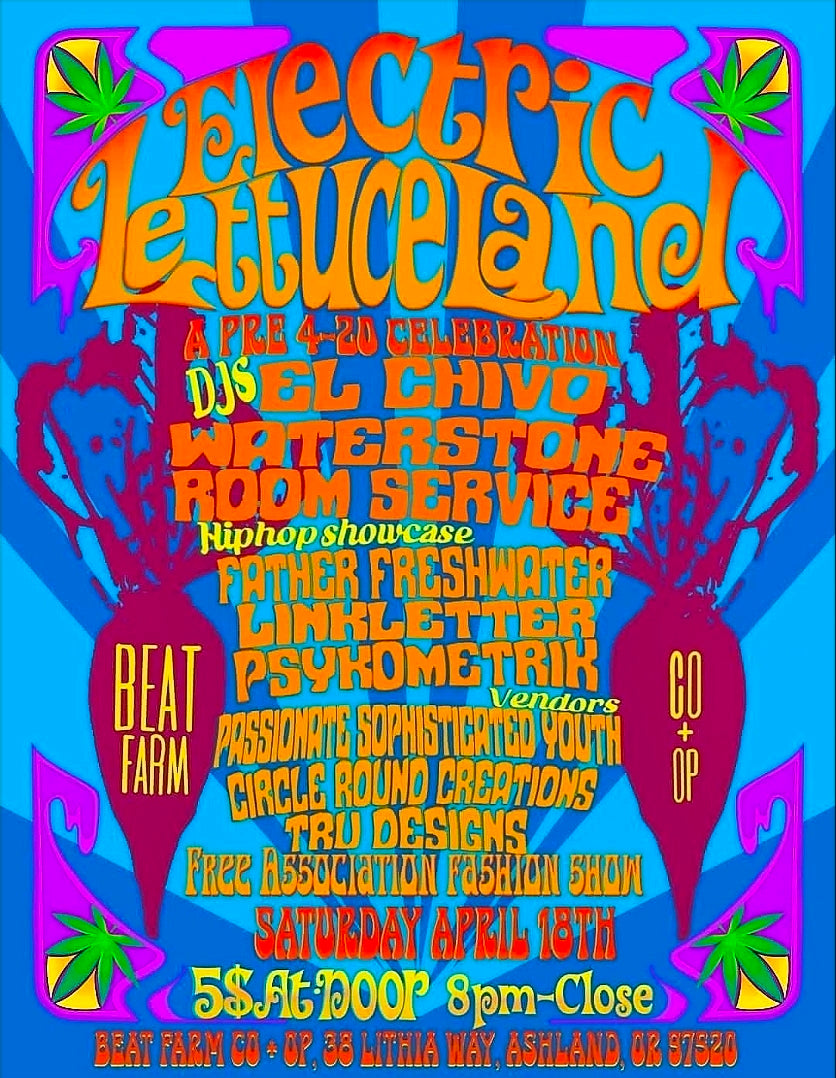 Electric Lettuceland April 18th