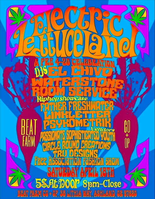 Electric Lettuceland April 18th
